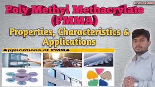 Poly Methyl Methacrylate Properties Characteristics amp Applications  PMMA Plastic Material [upl. by Airt478]