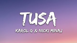 KAROL G Nicki Minaj  Tusa Lyrics  Letra [upl. by Idnak]