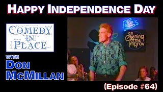 Independence Day  Comedy in Place E64 [upl. by Lindsley]