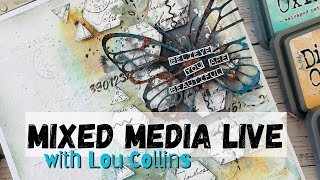 Mixed Media LIVE with Lou Collins [upl. by Veronica]