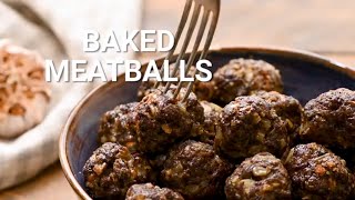 How to Make Baked Meatballs [upl. by Ammadis623]