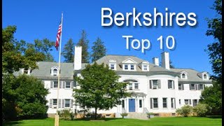 Berkshires Top Ten Things To Do [upl. by Gnouhc43]