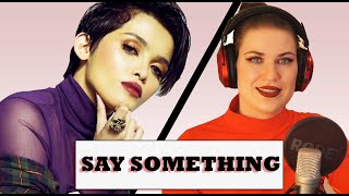 VOCAL COACH REACTS TO  KZ TANDINGAN  Say Something [upl. by Meerek]