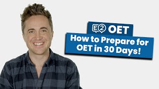 How to Prepare for OET in 30 Days [upl. by Jansson]