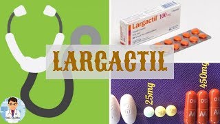 LARGACTIL Chlorpromazine  TOUT SUE CE MÉDICAMENT NEUROLEPTIQUE  DOCTOR ALADDIN [upl. by Fillian]