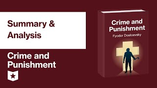 Crime and Punishment by Fyodor Dostoevsky  Summary amp Analysis [upl. by Anelagna]