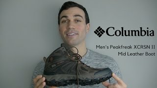 Columbia Men’s Peakfreak XCRSN II Mid Leather Boot  Tested amp Reviewed [upl. by Polash546]