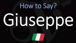 How to Pronounce Giuseppe CORRECTLY  Italian Name Pronunciation [upl. by Blanka]