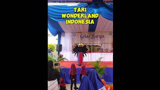 tari Wonderland Indonesia [upl. by Nalid715]