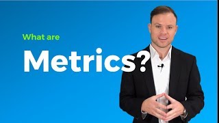 What Are Metrics A users guide [upl. by Callie465]