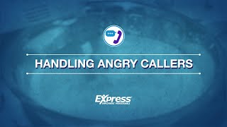 Customer Connections Handling Angry Callers [upl. by Elleinad552]