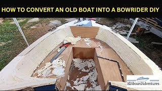 Boat conversion into Bowrider [upl. by Enirak314]