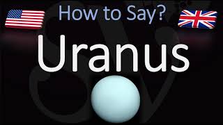 How to Pronounce Uranus CORRECTLY amp NICELY [upl. by Aniuqahs]