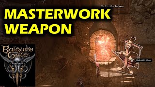 Finish The Masterwork Weapon  Baldurs Gate 3 [upl. by Otxis540]