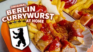 How To Make Original Berlin Currywurst At Home [upl. by Mandi]