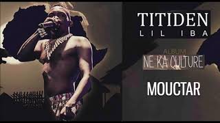 12 TITIDEN LIL IBA  MOUCTAR  Album  NE KA CULTURE 2019 [upl. by Woothen]