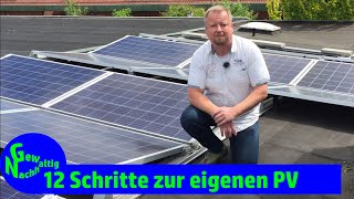 Photovoltaik In 12 Schritten zur eigenen PVAnlage mit Eigenverbrauch und Einspeisung [upl. by Akeemat]