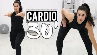 CARDIO 30 MINUTOS PARA ADELGAZAR RÁPIDO  QUEMA GRASA [upl. by Darom187]