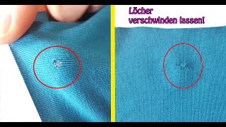 Löcher Stopfen  Löcher nähen  Quicktipps für Nähanfänger 4 [upl. by Gitel389]