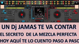 Como Hacer La Mezcla Perfecta en Virtual dj o Serato 2020 [upl. by Narcis]