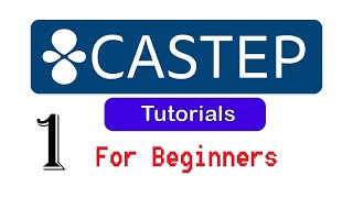 01 Getting Started with Materials Studio  CASTEP Tutorials for Beginners [upl. by Gus]