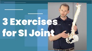 3 Exercises for SI Joint Pain Relief [upl. by Nivrek400]