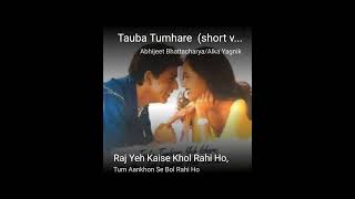 tauba tumhare ishare song [upl. by Aiciruam]