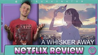 A Whisker Away Netflix Anime Movie Review [upl. by Nnadroj]