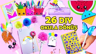 DIY  26 EÄžLENCELÄ° VE KULLANIÅžLI OKUL EÅžYALARI OKULA DÃ–NÃœÅž HÄ°LELERÄ° [upl. by Nyrem]