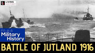 Ep4 Battle of Jutland 1916 [upl. by Eleph]