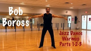 Jazz Dance Class Full Warmup Exercises  Bob Boross [upl. by Relyt331]