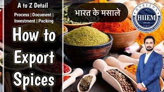 How to Export Spices From India  Spices Export Complete Detail  By Sagar Agravat [upl. by Prendergast]