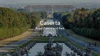 Caserta Royal Palace and Park Italy  World Heritage Journeys [upl. by Aneem]