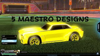 5 MAESTRO DESIGNS in ROCKET LEAGUE [upl. by Ayotnom736]