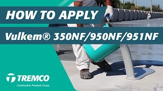 How to Apply Vulkem® 350NF950NF951NF Waterproof Deck Coating [upl. by Nork132]