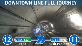 SBS Transit Downtown Line Full Journey  DT35 Expo → DT1 Bukit Panjang [upl. by Annaiviv]