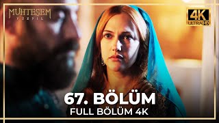 Muhteşem Yüzyıl 67 Bölüm 4K [upl. by Carver]