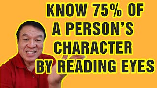 Reading a persons eye to know 75 of a persons character 【Learn Face Reading】 [upl. by Acinok938]