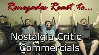 Renegades React to Nostalgia Critic  Commercials [upl. by Einamrej]