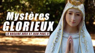 Chapelet Mystères Glorieux  Le Rosaire avec St JeanPaul II [upl. by Sayres]