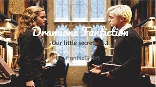 Dramione Fan fiction Our little secret Episode 1 [upl. by Anirrehs]