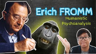 Erich FROMM  Humanistic Psychoanalysis  Theories of Personality  Taglish [upl. by Honeywell]