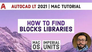 How to Find Blocks Libraries  Autocad LT 2021 Tutorial For Mac [upl. by Cira]