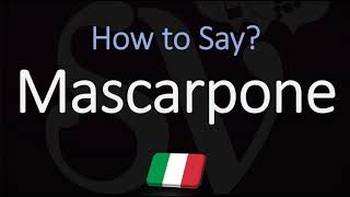 How to Pronounce Mascarpone CORRECTLY [upl. by Ricketts]