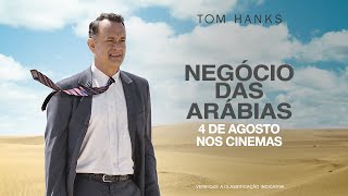 NEGÓCIO DAS ARÁBIAS  Trailer Legendado  DISPONÍVEL EM DIGITAL ON DEMAND E DVD [upl. by Nairrod]