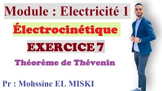 Électrocinétique Ex7 théorème de Thévenin [upl. by Dhruv444]