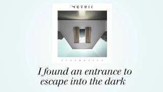 METRIC  Artificial Nocturne Official Lyric Video [upl. by Elleirb]