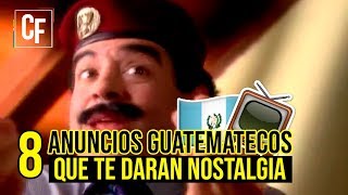 8 ANUNCIOS de la TV GUATEMALTECA que te darán NOSTALGIA  CrisFa [upl. by Sykleb]