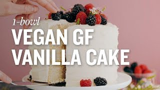 1Bowl Vegan GlutenFree Vanilla Cake  Minimalist Baker Recipes [upl. by Ainwat]