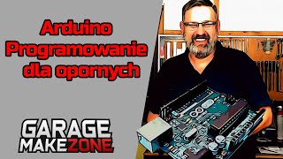 Arduino kurs programowania dla opornych [upl. by Okir]